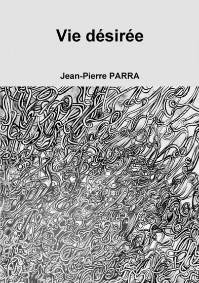 Vie Desiree by Jean-Pierre Parra - Paperback