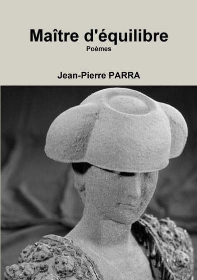 Maitre D'Equilibre by Jean-Pierre Parra - Paperback