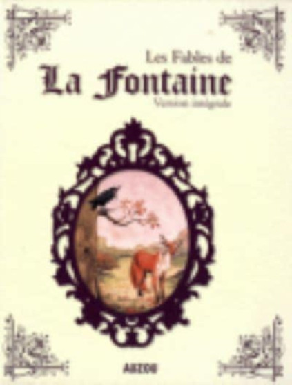 Toutes les Fables de La Fontaine by Jean de La Fontaine - Hardback