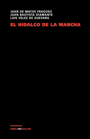 El Hidalgo de la Mancha by Linkgua - Paperback