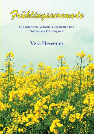 Fruhlingsserenade by Vera Hewener - Paperback