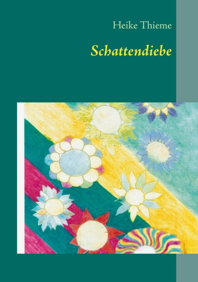 Schattendiebe by Heike Thieme - Paperback