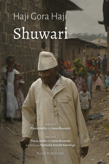 Shuwari by Haji Gora Haji - Paperback