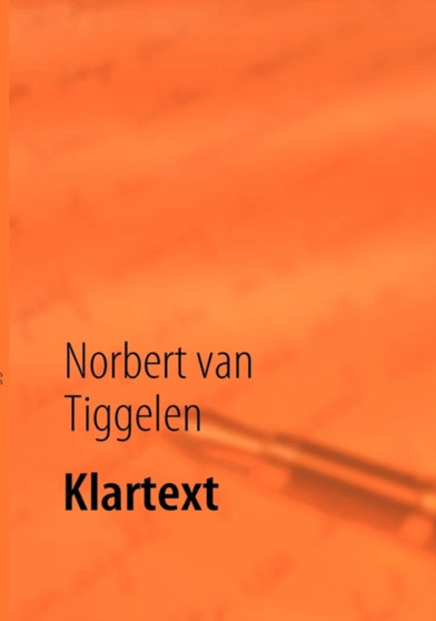 Klartext by Norbert Van Tiggelen - Paperback