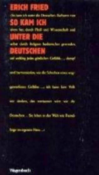 So kam ich unter die Deutschen by Erich Fried - Paperback