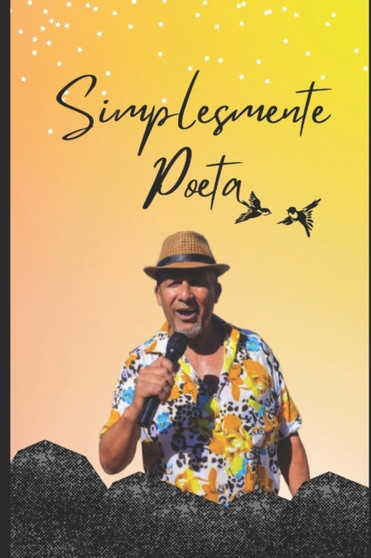 Simplesmente Poeta by Joao Santos - Paperback