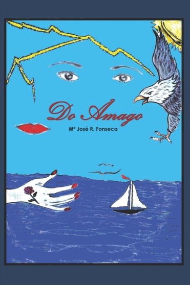 Do Amago by Maria Jose Rodrigues Fonseca - Paperback
