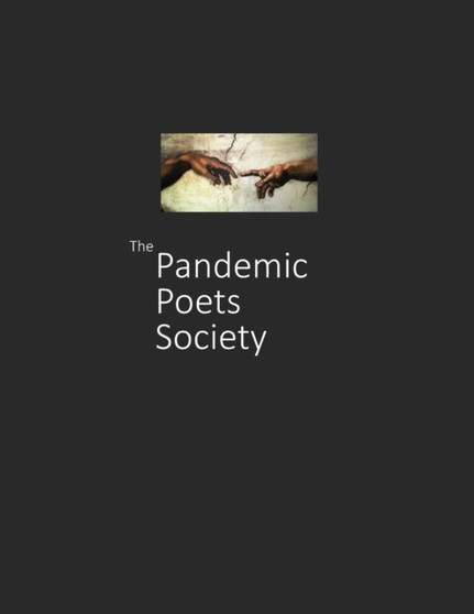 Pandemic Poets Society by Sharon Plant - Paperback