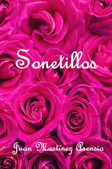 Sonetillos by Juan Martinez Asensio - Paperback