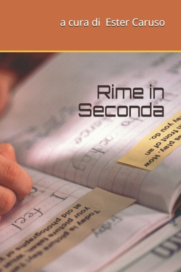 Rime in Seconda by A Cura Di Ester Caruso - Paperback
