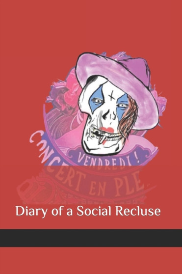 Diary of a Social Recluse by Poetry Xeno - Paperback