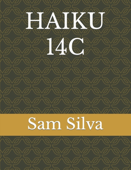 Haiku 14c by Sam Silva - Paperback