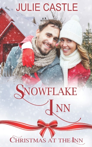 Snowflake Inn : Christmas at the Inn - Book 14 by Julie Castle - Paperback