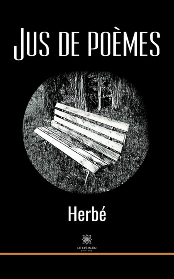Jus de poemes by Herbe - Paperback