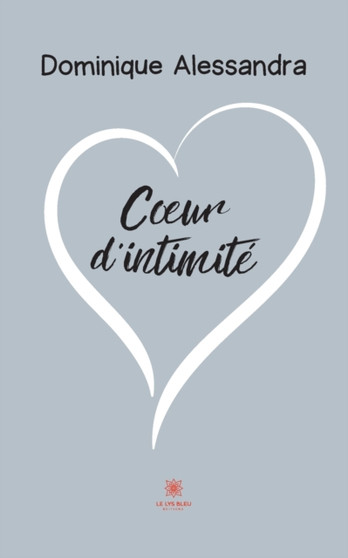 Coeur d'intimite by Dominique Alessandra - Paperback