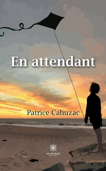 En attendant by Patrice Cahuzac - Paperback