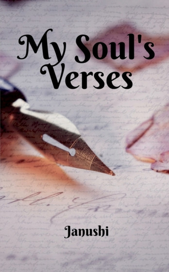 My Soul's Verses by Janushui Raichura - Paperback