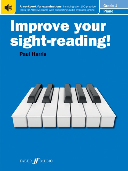 Improve your sight-reading! Piano Grade 1 by Paul Harris - Paperback
