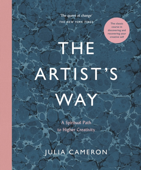 The Artist's Way : Luxury Hardback Edition by Julia Cameron - Hardback