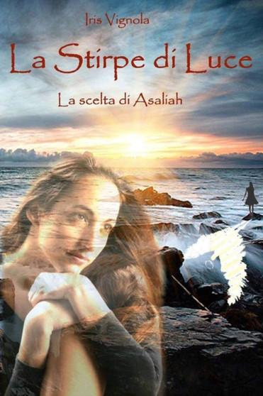 La Stirpe Di Luce by Iris Vignola - Paperback