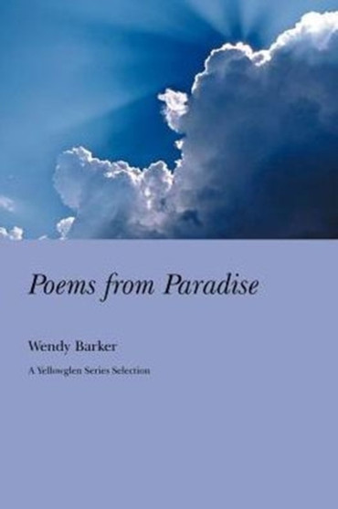 Poems from Paradise by Professor Wendy Barker - Paperback