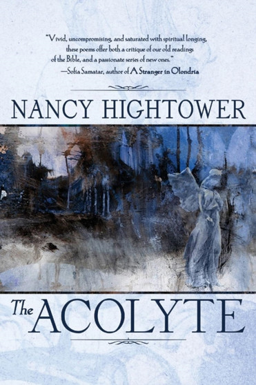 The Acolyte by Nancy Hightower - Paperback