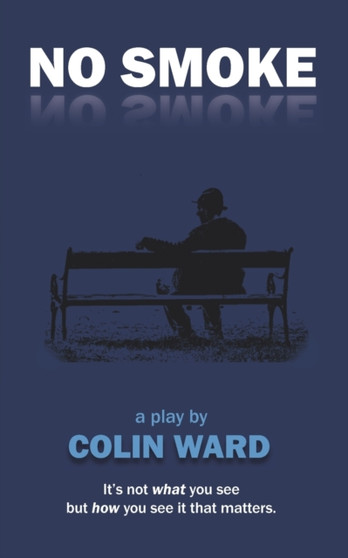 No Smoke by Colin Ward - Paperback
