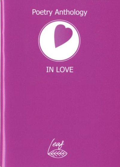 In Love : Poetry Anthology by Linda Moody - Paperback