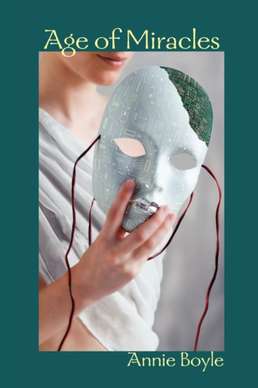 Age of Miracles by Annie Boyle - Paperback