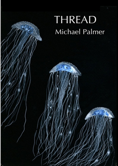 Thread by Michael Palmer - Paperback