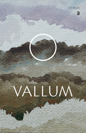 Vallum by J.A. Elcock - Paperback