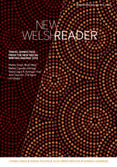 New Welsh Review : New Welsh Reader 112, Autumn 2016 112 by Gwen Davies - Paperback