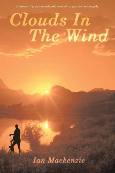 Clouds in the Wind by Ian MacKenzie - Paperback