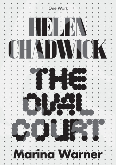 Helen Chadwick by Marina Warner - Paperback
