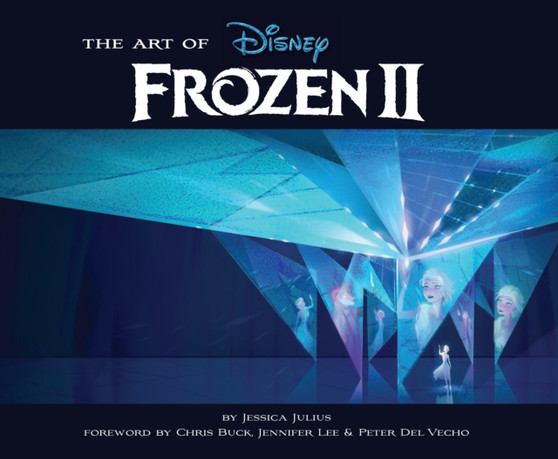 The Art of Frozen 2 by Jessica Julius - Hardback