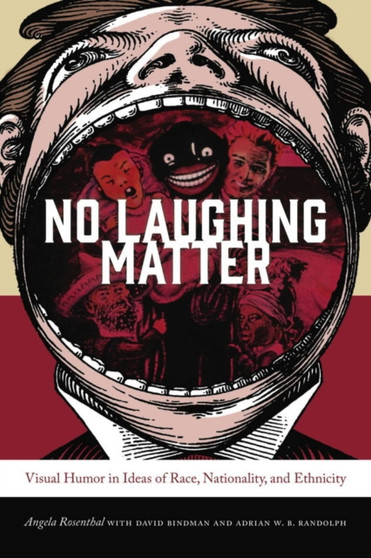 No Laughing Matter by Angela Rosenthal - Paperback
