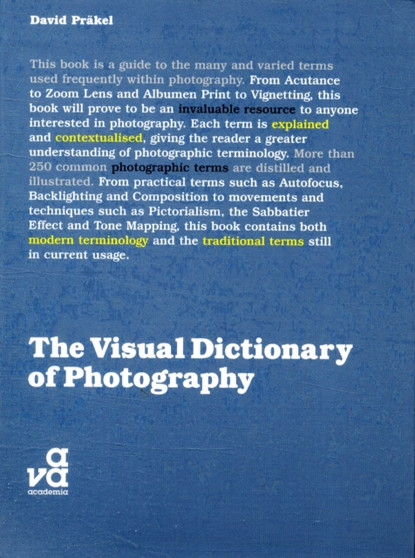 The Visual Dictionary of Photography by David Prakel - Paperback