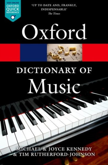 The Oxford Dictionary of Music by Tim Rutherford-Johnson - Paperback