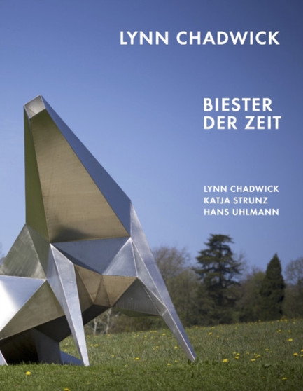 Lynn Chadwick : Biester der Zeit by Lynn Chadwick - Hardback