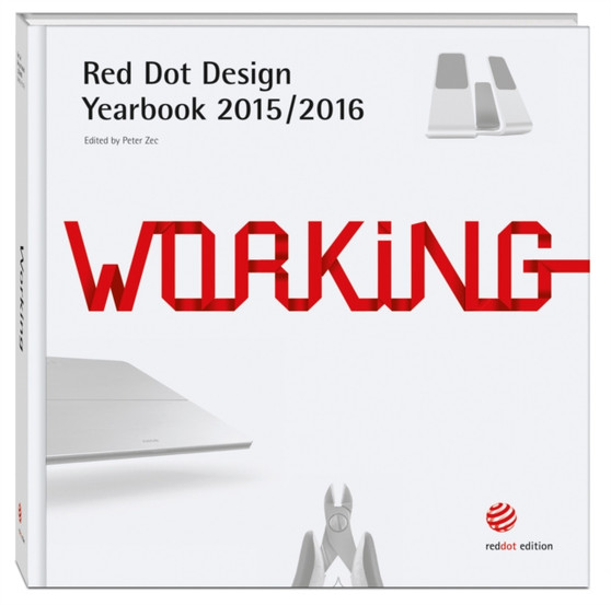 Red Dot Design Yearbook 2015/2016: Working by Peter Zec - Paperback