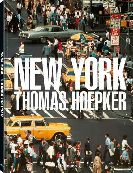 New York : Revised Edition by Thomas Hoepker - Hardback