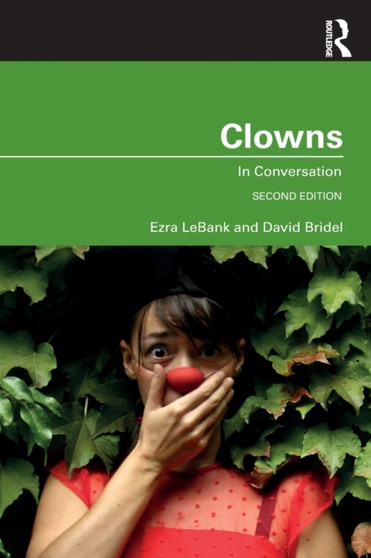 Clowns : In Conversation by David Bridel - Paperback