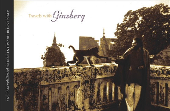 Travels with Ginsberg : A Postcard Book: Allen Ginsberg Photographs 1944--1997 by Allen Ginsberg - Paperback