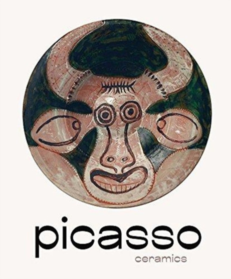 Picasso: Ceramics by Michael Juul Holm - Hardback