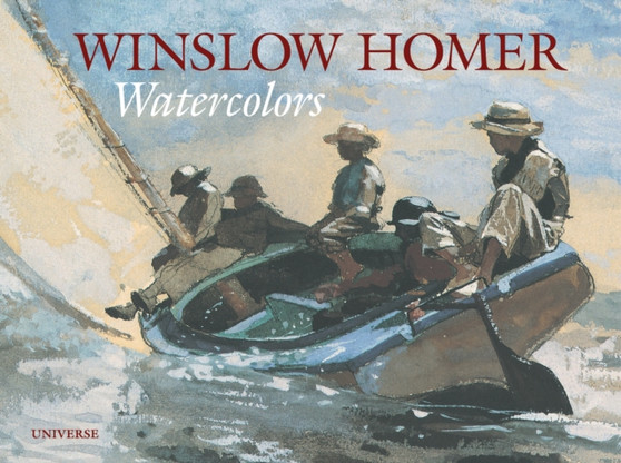 Winslow Homer: Watercolors by Nicolai Cikovsky - Hardback