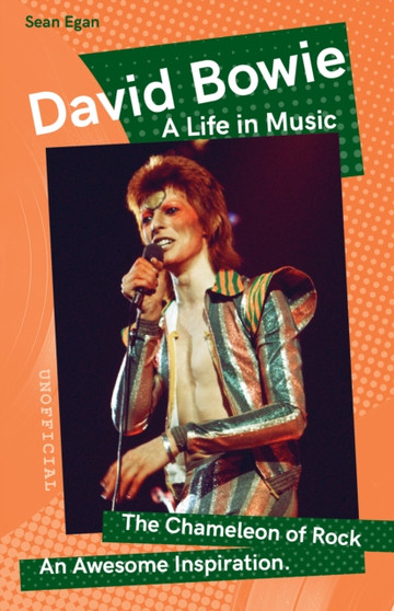 David Bowie : A Life in Music by Sean Egan - Paperback