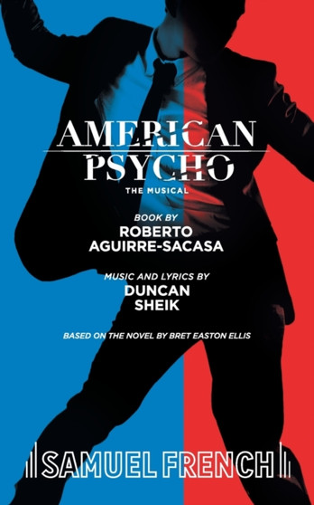 American Psycho by Roberto Aguirre-Sacasa - Paperback