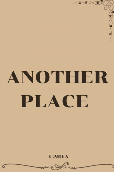another place by C Miya - Paperback