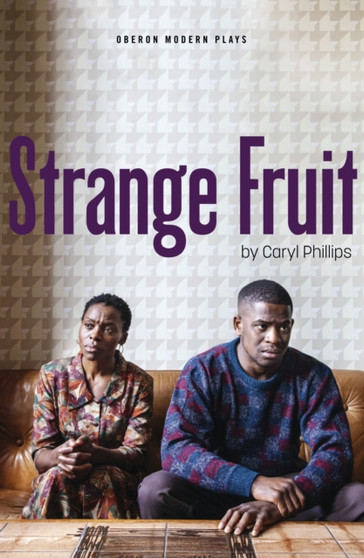 Strange Fruit by Caryl Phillips - Paperback