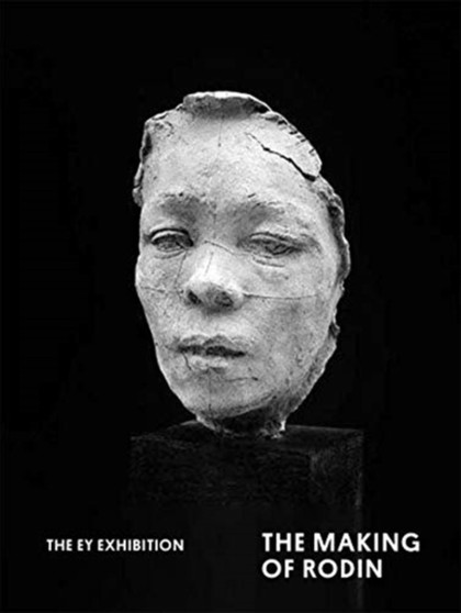 The Making of Rodin by Borchardt-Hume Nabila Achim Abdel Nabi - Paperback